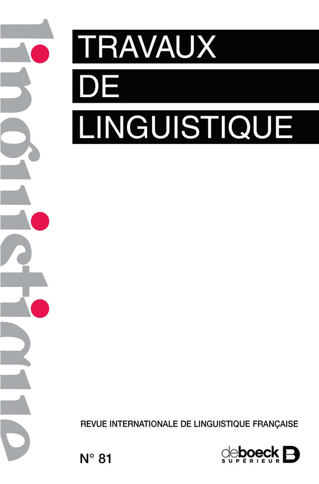 Travaux de linguistique n° 81 -  Collectif - Revues De Boeck Supérieur