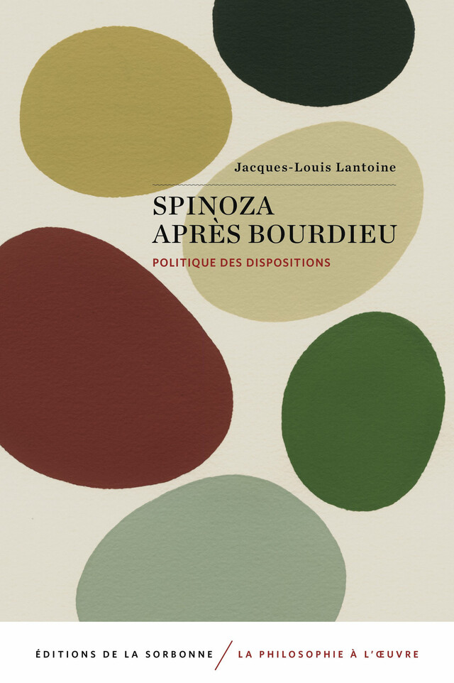 Spinoza après Bourdieu - Jacques-Louis Lantoine - Éditions de la Sorbonne