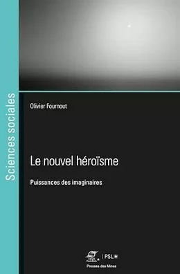 Le nouvel héroïsme