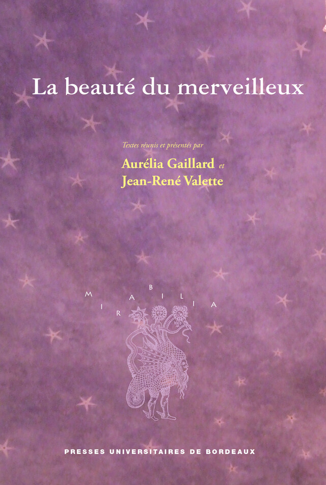 La beauté du merveilleux - Jean-René Valette - Presses universitaires de Bordeaux