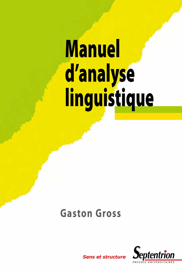 Manuel d’analyse linguistique - Gaston Gross - Presses Universitaires du Septentrion