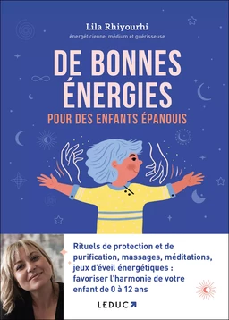 De bonnes énergies pour des enfants épanouis