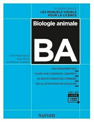 Biologie animale - Anne-Marie Bautz, Alain Bautz, Dominique Chardard - Dunod