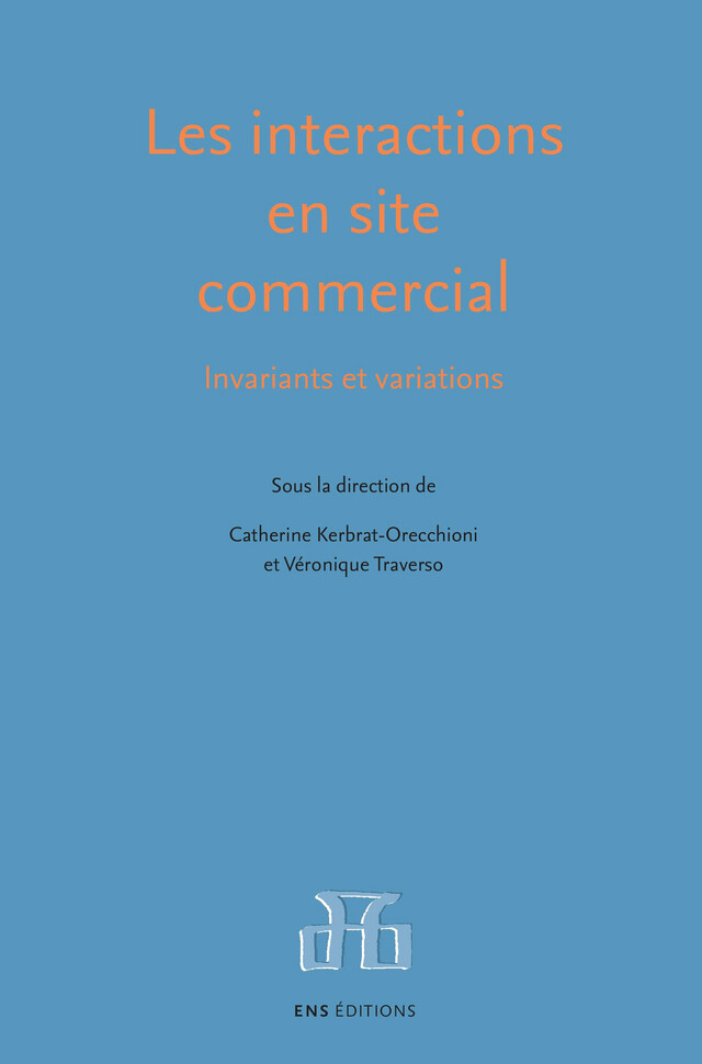 Les interactions en site commercial -  - ENS Éditions