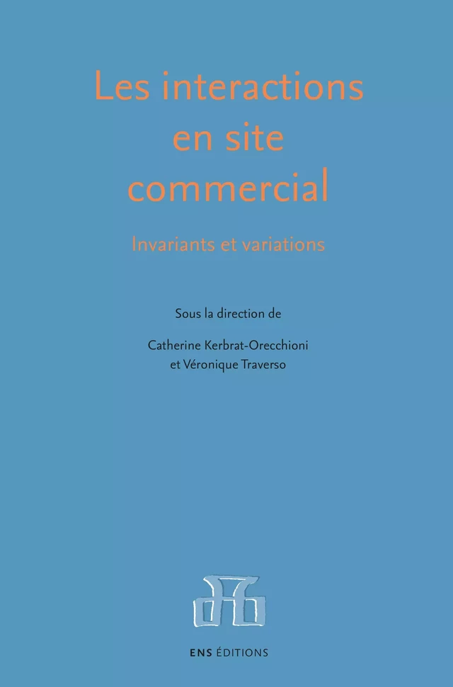 Les interactions en site commercial -  - ENS Éditions