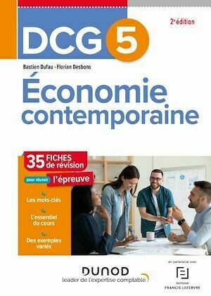 DCG 5 Economie contemporaine - Fiches de révision - 2e éd. - Bastien Dufau, Florian Desbons - Dunod