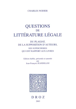 Questions de littérature légale : du plagiat, de la supposition d’auteurs, des supercheries qui ont rapport aux livres