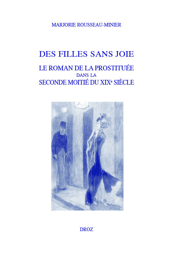 Des filles sans joie - Marjorie Rousseau-Minier - Librairie Droz