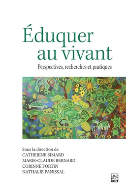 Éduquer au vivant.