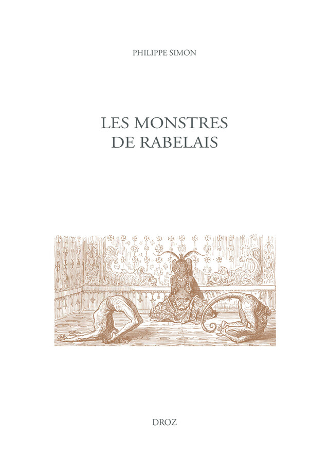 Les monstres de Rabelais - Philippe Simon - Librairie Droz