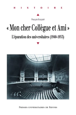 « Mon cher Collègue et Ami »