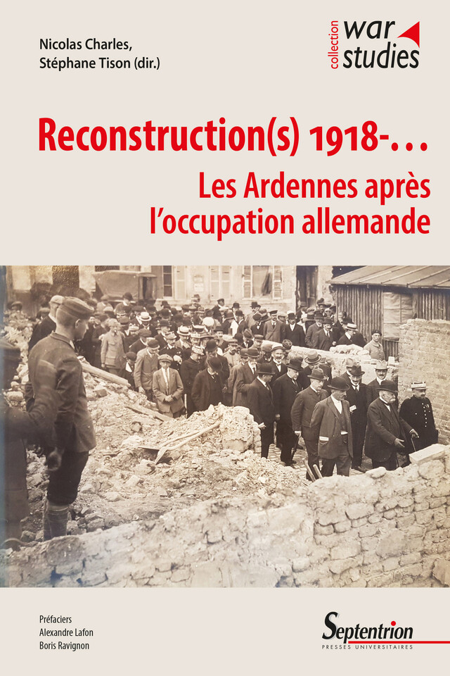 Reconstruction(s) 1918-… -  - Presses Universitaires du Septentrion