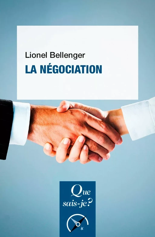 La Négociation - Lionel Bellenger - Humensis