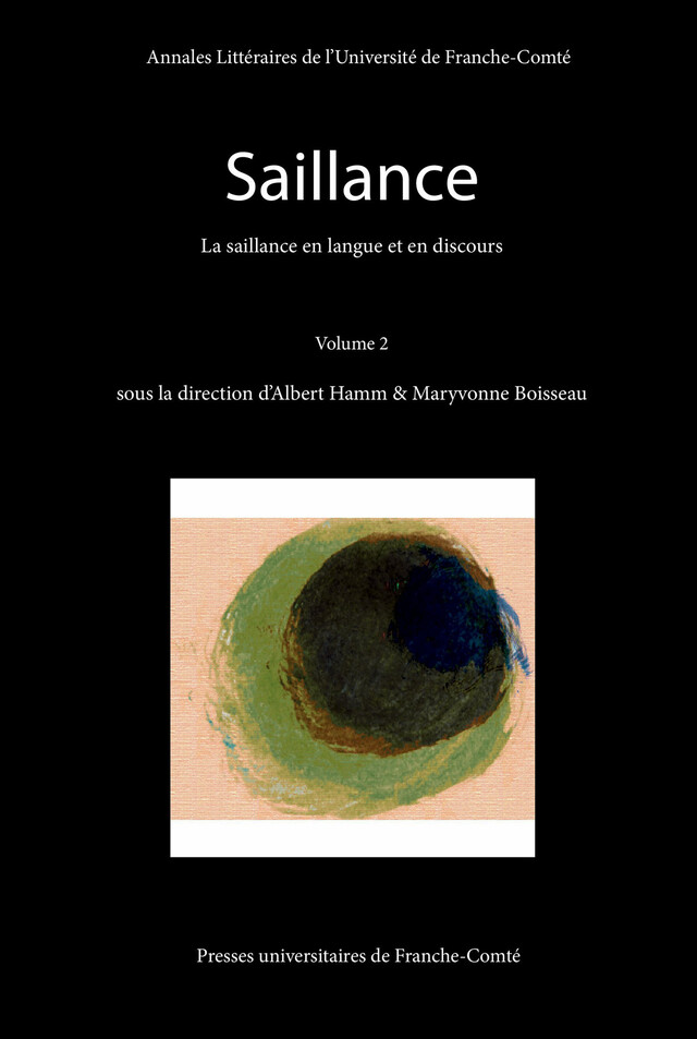 Saillance. Volume 2 -  - Presses universitaires de Franche-Comté