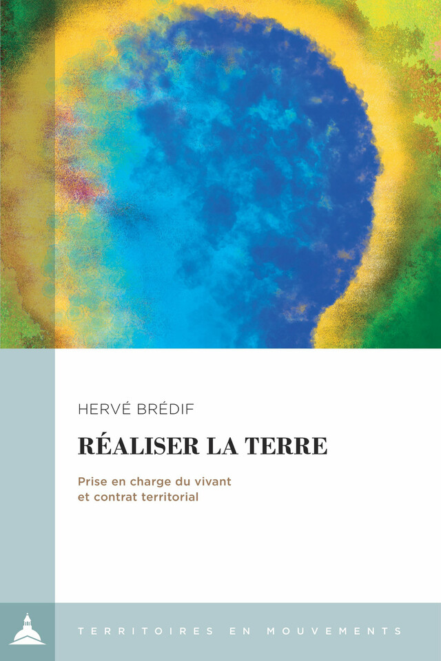 Réaliser la terre - Hervé Brédif - Éditions de la Sorbonne