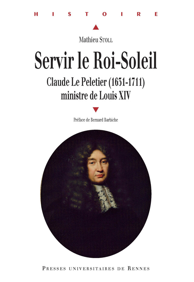 Servir le Roi Soleil - Mathieu Stoll - Presses universitaires de Rennes