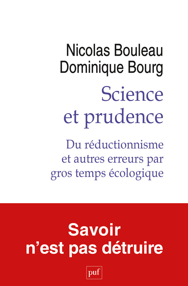 Science et prudence - Dominique Bourg, Nicolas Bouleau - Presses Universitaires de France