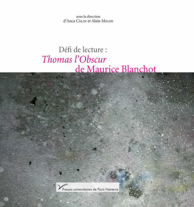 Défi de lecture : Thomas l’obscur de Maurice Blanchot -  - Presses universitaires de Paris Nanterre