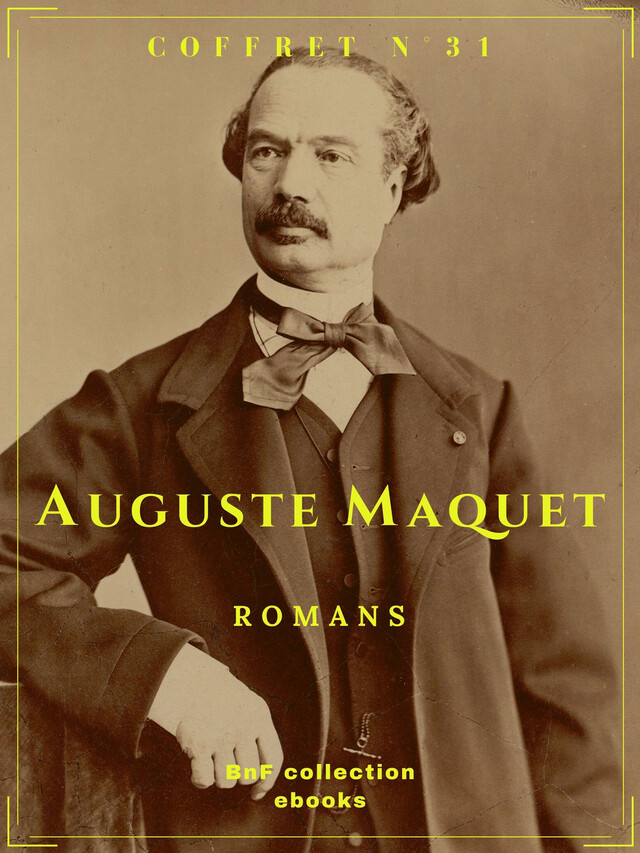 Coffret Auguste Maquet - Auguste Maquet - BnF collection ebooks