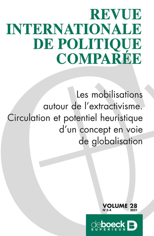 Revue internationale de politique comparée n° 283 - Les mobilisations autour de l’extractivisme -  Collectif - Revues De Boeck Supérieur
