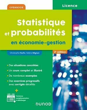 Statistique et probabilités en économie-gestion - 2e éd. - Valérie MIGNON, Christophe Hurlin - Dunod