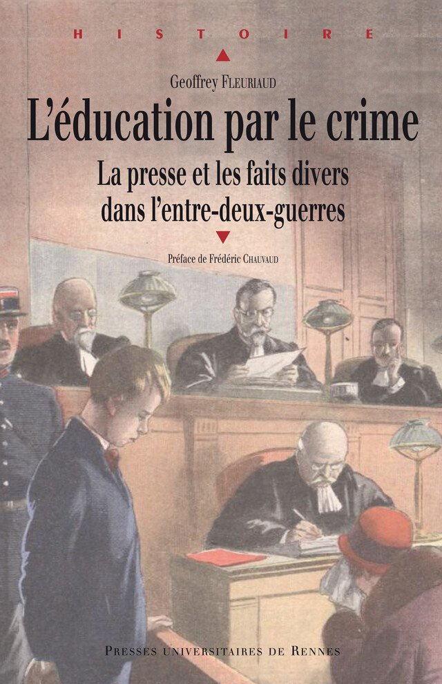 L'éducation par le crime - Geoffrey Fleuriaud - Presses universitaires de Rennes