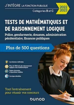 Tests de mathématiques et de raisonnement logique 2022-2023 - Frédéric Rosard - Dunod
