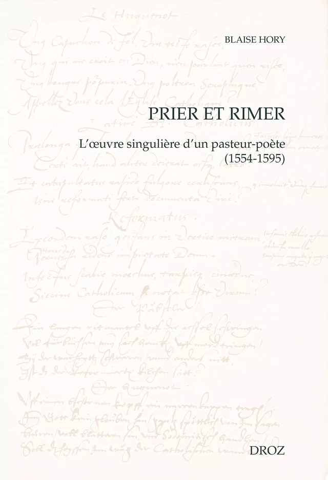 Prier et rimer - Blaise Hory - Librairie Droz