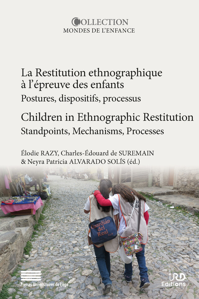 La restitution ethnographique à l’épreuve des enfants -  - Presses universitaires de Liège