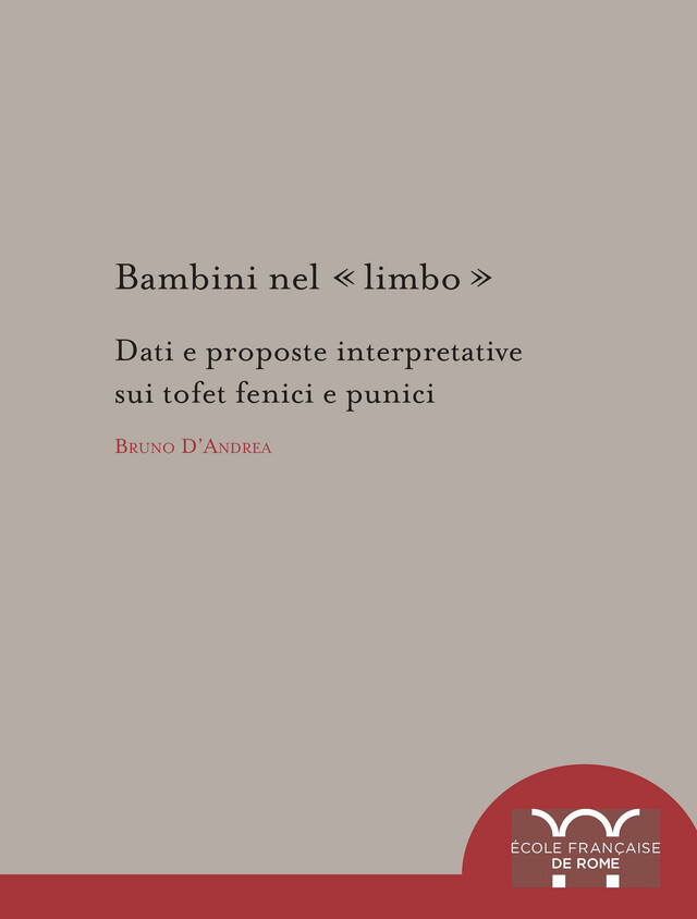 Bambini nel limbo - Bruno d’Andrea - Publications de l’École française de Rome