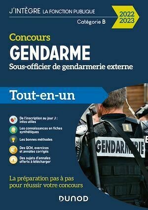 Concours Gendarme - Sous-officier de gendarmerie externe - 2022/2023 - Benoît Priet, Corinne Pelletier, Rénald Boismoreau, Thibault Couarc'h - Dunod
