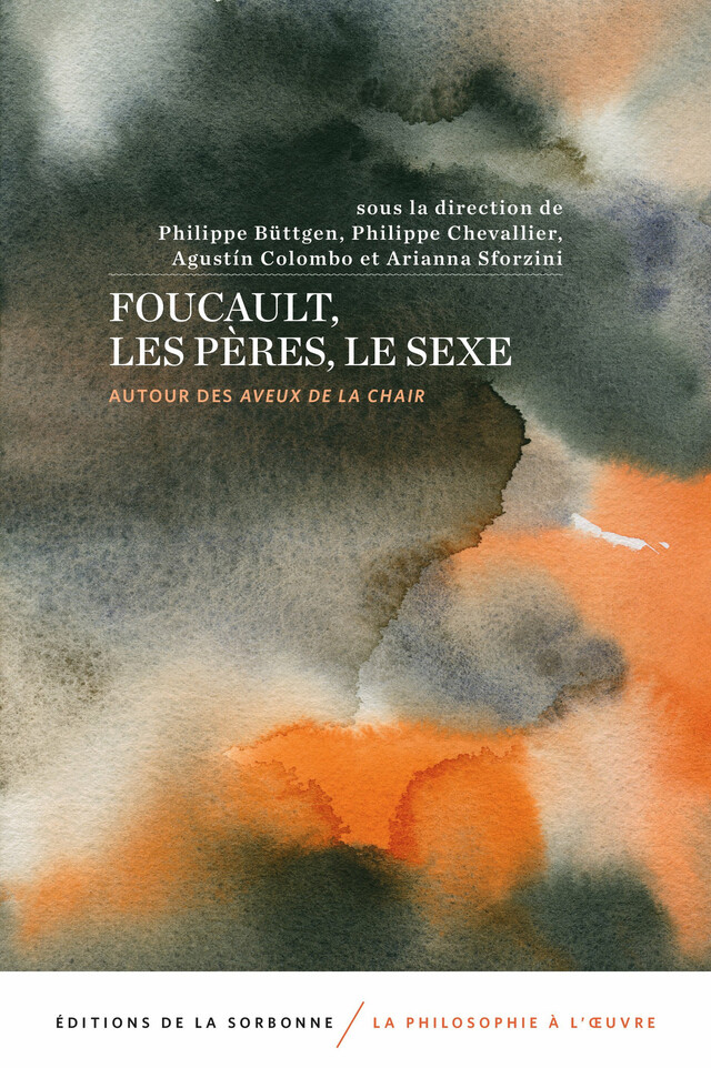 Foucault, les Pères, le sexe -  - Éditions de la Sorbonne