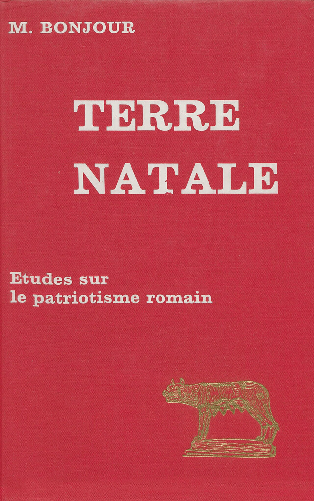 Terre natale - Madeleine Bonjour - Les Belles Lettres