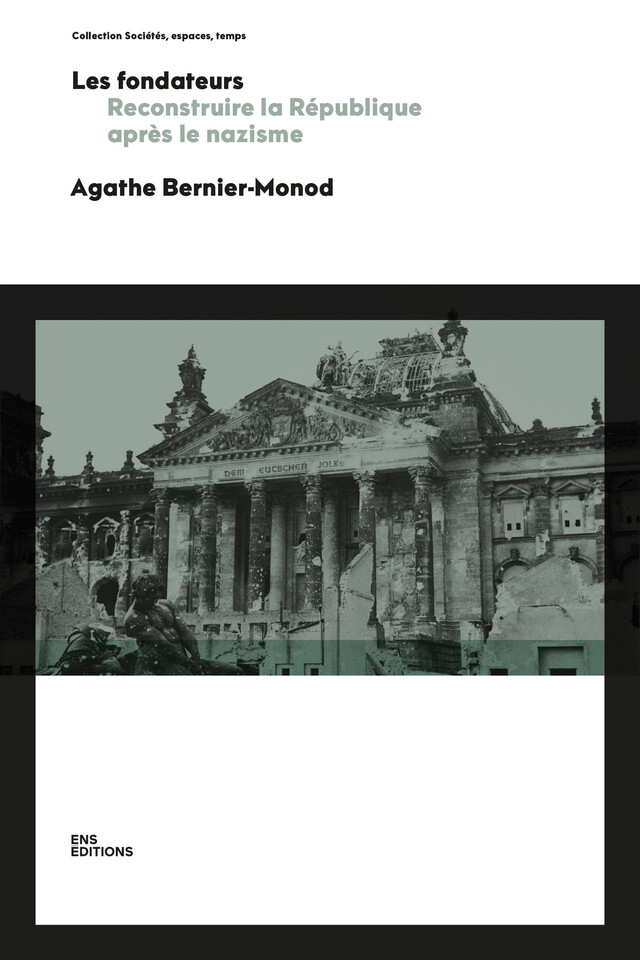 Les fondateurs - Agathe Bernier-Monod - ENS Éditions
