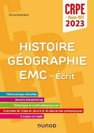 Concours Professeur des écoles - Histoire Géographie EMC - Ecrit / admissibilité - CRPE 2023 - Christophe Meunier, Céline Sala - Dunod