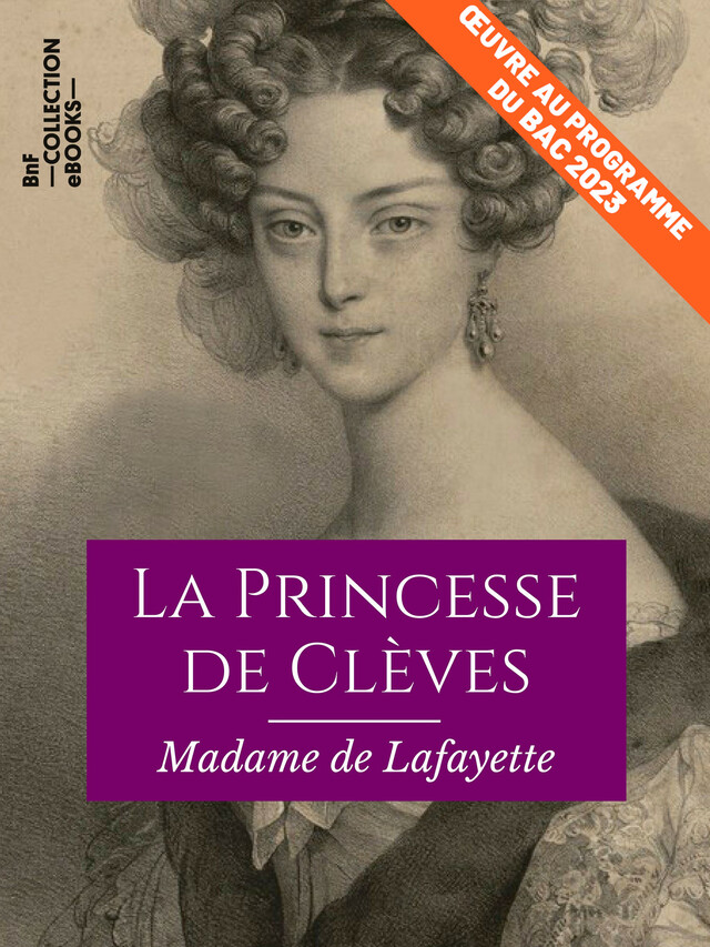 La Princesse de Clèves - Madame de Lafayette - BnF collection ebooks