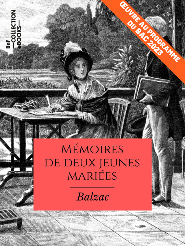 Mémoires de deux jeunes mariées - Honoré de Balzac - BnF collection ebooks