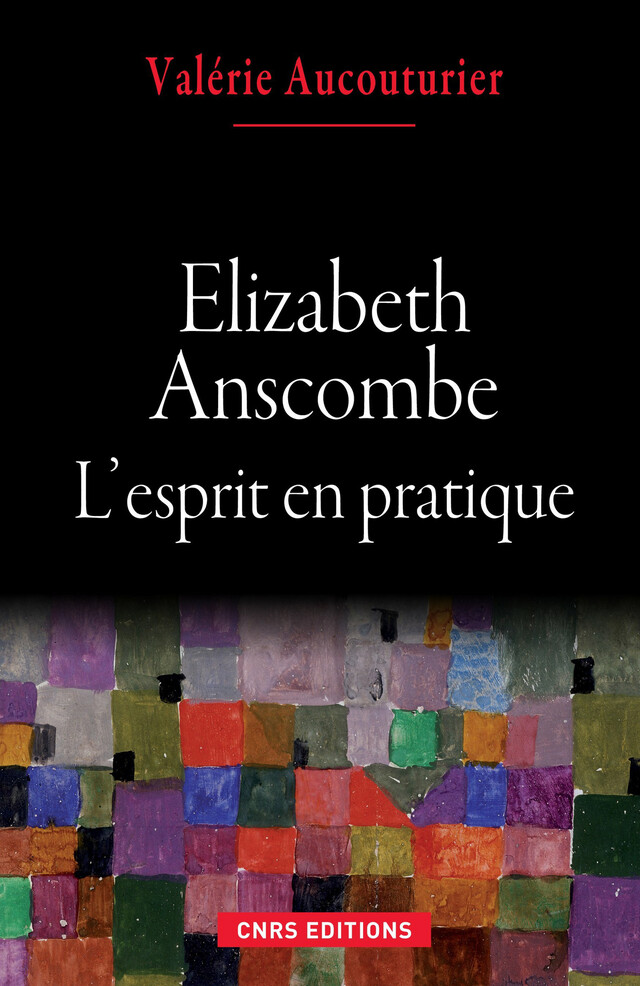 Elizabeth Anscombe - Valérie Aucouturier - CNRS Éditions via OpenEdition