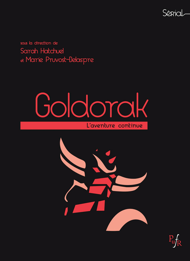 Goldorak -  - Presses universitaires François-Rabelais
