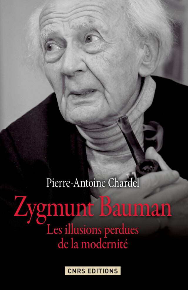 Zygmunt Bauman - Pierre-Antoine Chardel - CNRS Éditions via OpenEdition