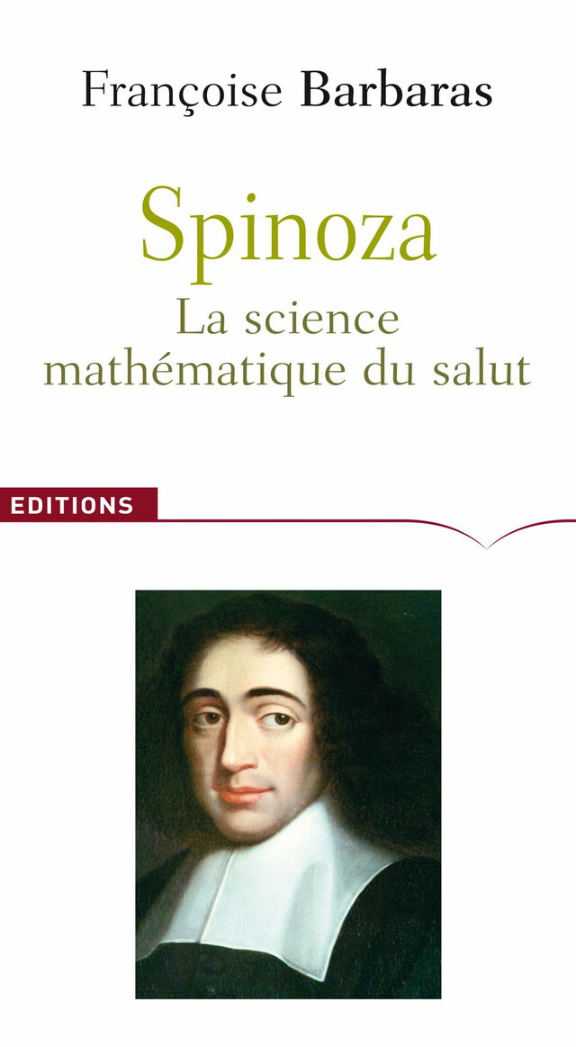 Spinoza - Françoise Barbaras - CNRS Éditions via OpenEdition