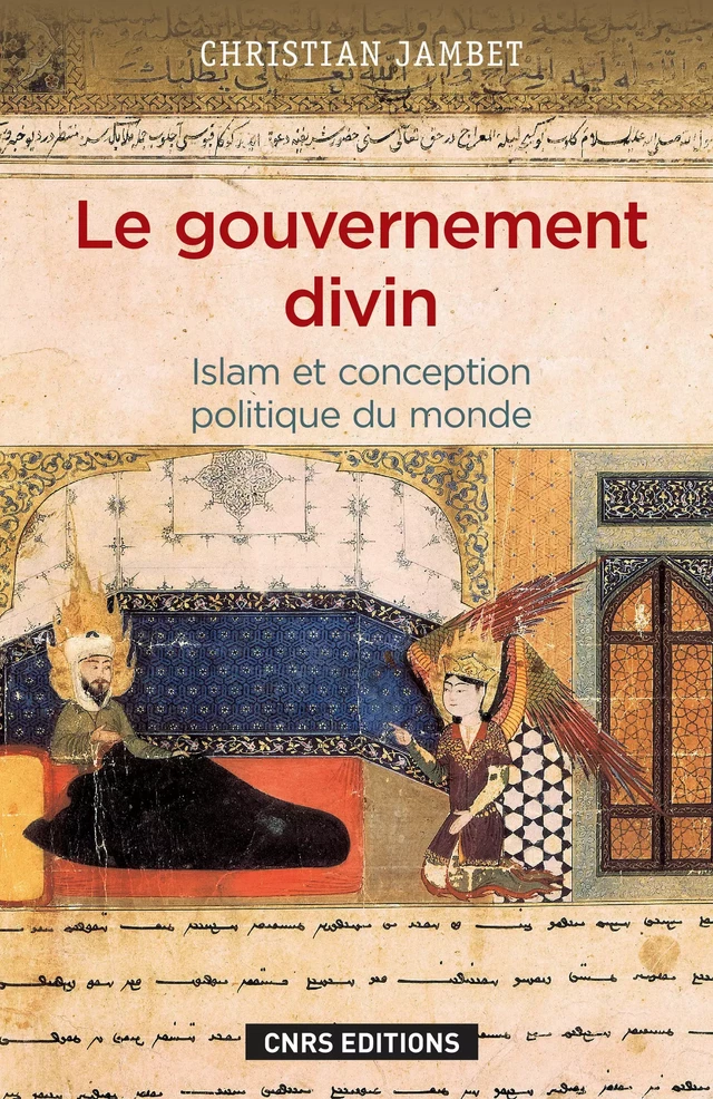 Le gouvernement divin - Christian Jambet - CNRS Éditions via OpenEdition