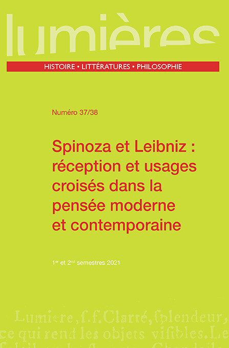 Spinoza et Leibniz : réception et usages croisés dans la pensée moderne et contemporaine - Arnaud Lalanne - Presses universitaires de Bordeaux