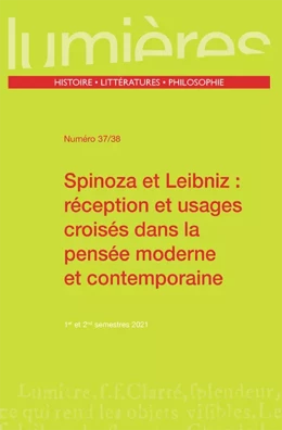 Spinoza et Leibniz : réception et usages croisés dans la pensée moderne et contemporaine