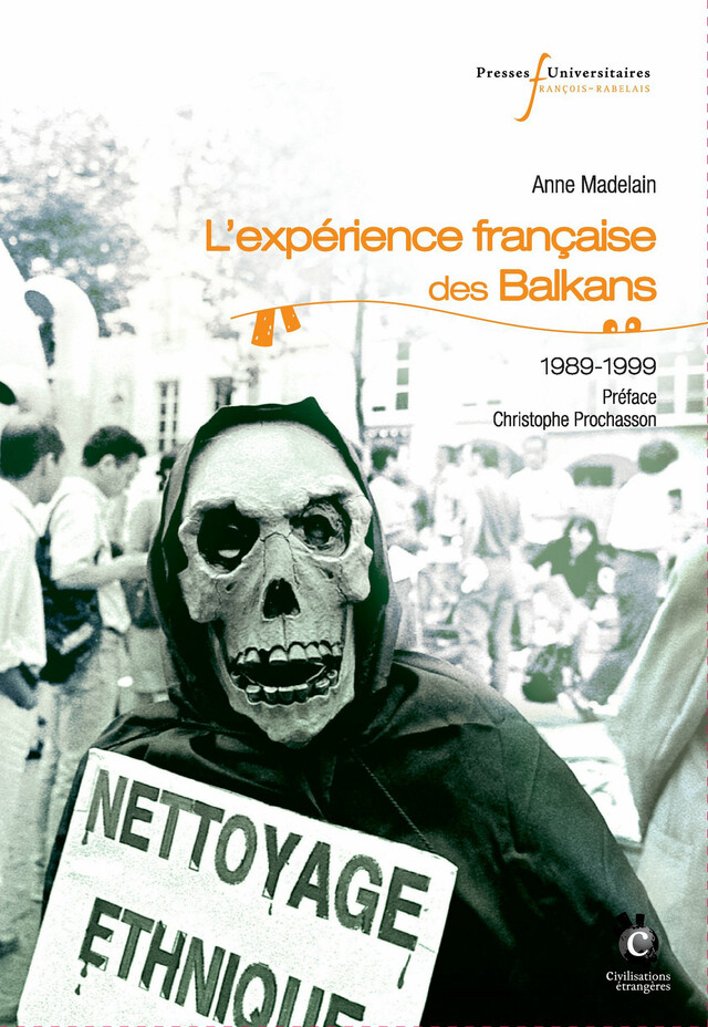 L’expérience française des Balkans - Anne Madelain - Presses universitaires François-Rabelais