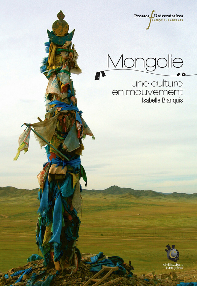 Mongolie - Isabelle Bianquis - Presses universitaires François-Rabelais