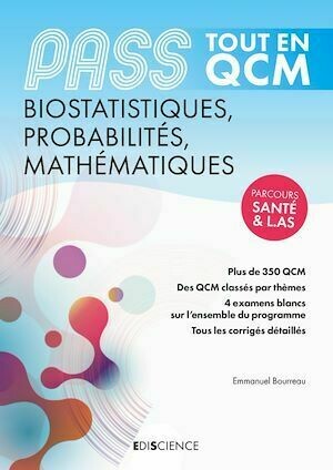 PASS Tout en QCM - Biostatistiques, Probabilités, Mathématiques - Emmanuel Bourreau - Ediscience
