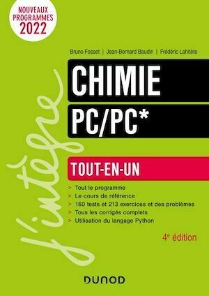 Chimie Tout-en-un PC/PC* - 4e éd. - Jean-Bernard Baudin, Frédéric Lahitète - Dunod