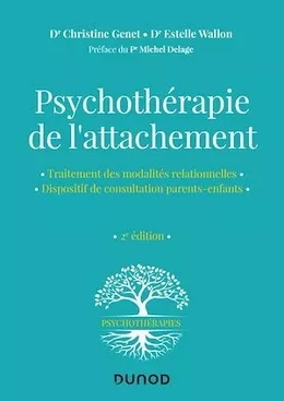 Psychothérapie de l'attachement - 2e éd.