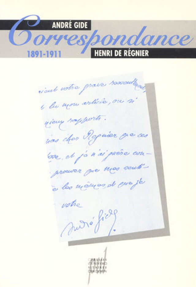 André Gide & Henri de Régnier - André Gide, Henri de Régnier - Presses universitaires de Lyon